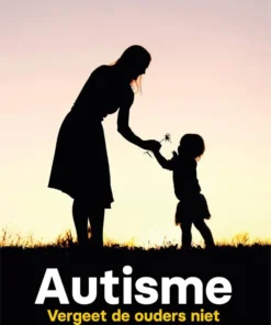 vergeet de ouders niet