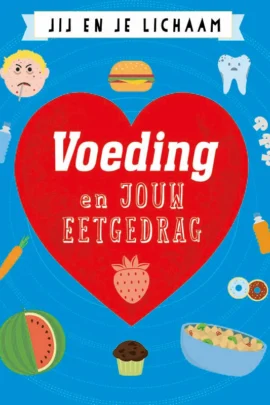 Voeding en jouw eetgedrag