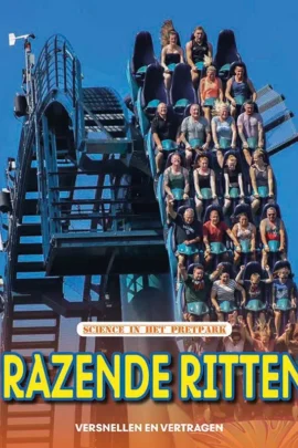 versnellen en vertagen, Science in het pretpark