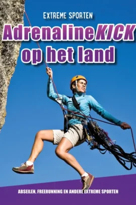 Adrenalinekick op het land