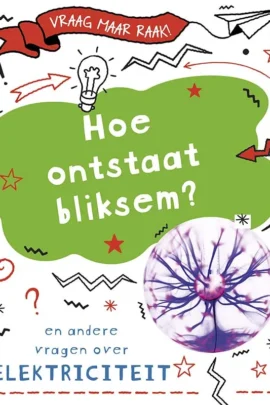 Hoe ontstaat bliksem?