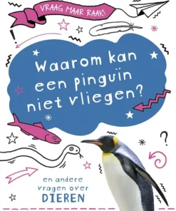 Waarom kan een pinguïn niet vliegen?