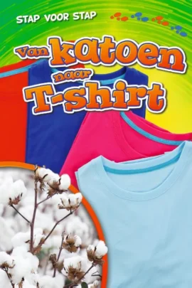 Van katoen naar t-shirt