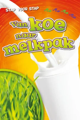 Van koe naar melkpak