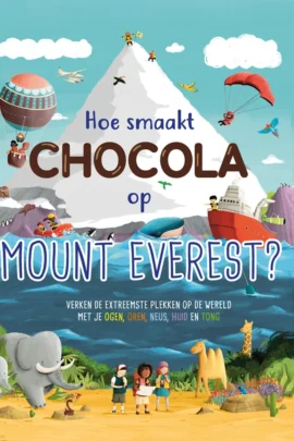 Hoe smaakt chocola op de Mount Everest