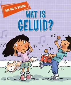 Wat is geluid?