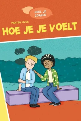 Praten over hoe je je voelt