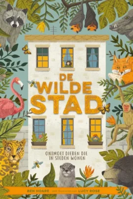 De wilde stad