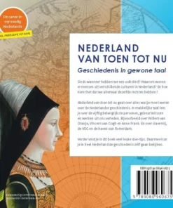 Nederland van toen tot nu | 9789086960675 Nederland van toen tot nu | 9789086960675