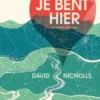 Je bent hier | 9789086968336 Je bent hier | 9789086968336