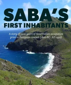 Saba's first inhabitants