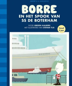 Borre en het spook van ss De Boterham