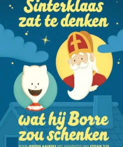 Sinterklaas zat te denken wat hij Borre zou schenken