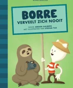 Borre verveelt zich nooit
