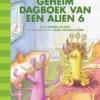 Geheim dagboek van een alien 6 | 9789089223623