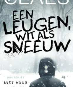 Een leugen, wit als sneeuw