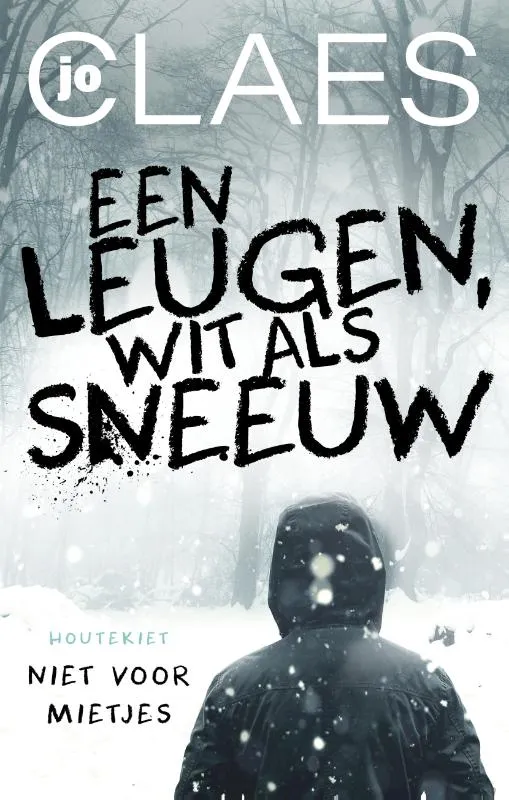 Een leugen, wit als sneeuw | 9789089249623 Een leugen, wit als sneeuw