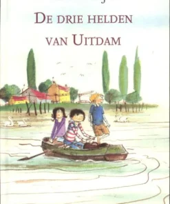 De drie helden van Uitdam