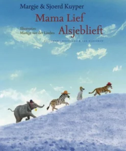 Mama lief alsjeblieft