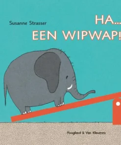 Ha... een wipwap!