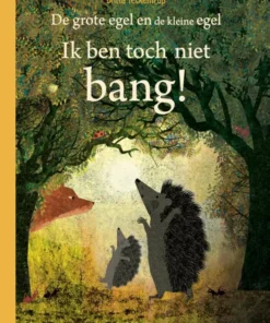 Ik ben toch niet bang!