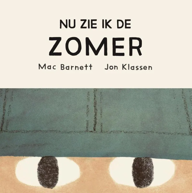 Nu zie ik de zomer | 9789089674968 Nu zie ik de zomer