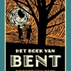 Het boek van Bent | 9789089675064 Het boek van Bent | 9789089675064