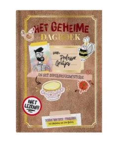 Het geheime dagboek van professor Grutjes en het supersoepjesmysterie