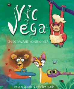 Vic Vega en de kwaaie Koning Kila