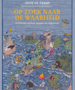 Op zoek naar de waarheid