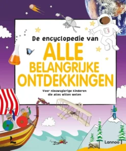 De encyclopedie van alle belangrijke ontdekkingen