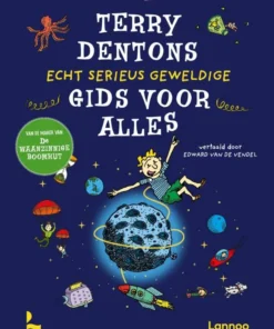 Terry Dentons echt serieus geweldige gids voor alles