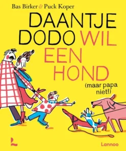 Daantje Dodo Wil Een Hond