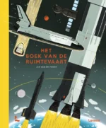 Het boek van de ruimtevaart | 9789057124921 Het boek van de ruimtevaart | 9789057124921