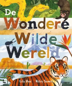 De wondere wilde wereld
