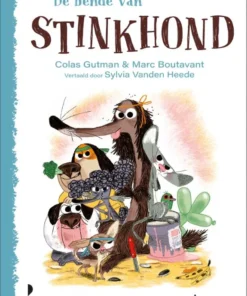 De bende van Stinkhond