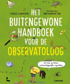 Het buitengewone handboek voor de observatoloog