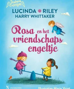 Rosa en het vriendschapsengeltje