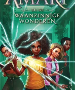 Amari en de Waanzinnige Wonderen