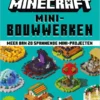Minecraft Mini-bouwwerken - Meer dan 20 spannende mini-projecten | 9789402719611