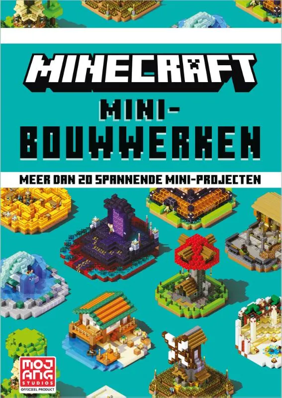 Minecraft Mini-bouwwerken - Meer dan 20 spannende mini-projecten | 9789402719628 Minecraft Mini-bouwwerken - Meer dan 20 spannende mini-projecten