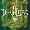 Deathless | 9789402720891 Deathless | 9789402720891