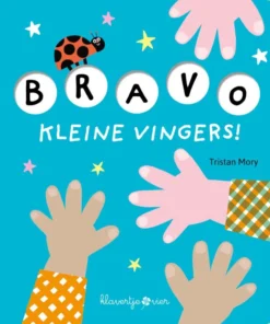 Bravo, kleine vingers!