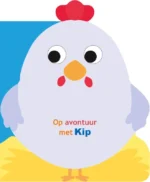 Op avontuur met Kip | 9789403236551 Op avontuur met Kip | 9789403236551