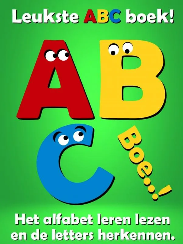 Leukste ABC boek! | 9789403635262 Leukste ABC boek!