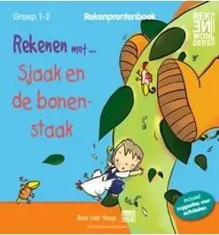 Rekenen met... Sjaak en de bonenstaak