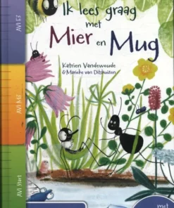 Ik lees graag met Mier en Mug