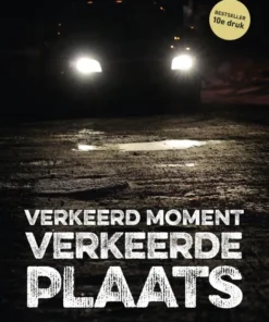 Verkeerd moment, verkeerde plaats
