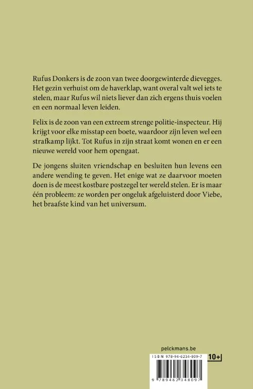 De grote postzegelroof van Rufus, Felix en (per ongeluk ook van) Viebe | 9789462348097 De grote postzegelroof van Rufus, Felix en (per ongeluk ook van) Viebe - Afbeelding 2