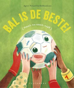 Bal is de beste (maar nu even niet)
